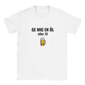 Ge mig en öl eller 13