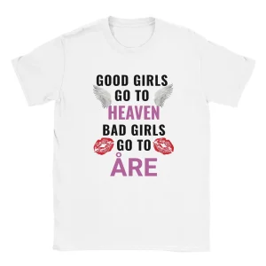 Good Girls Go To Heaven, Bad Girls Go To Åre