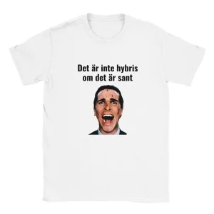 Det är inte hybris om det är sant