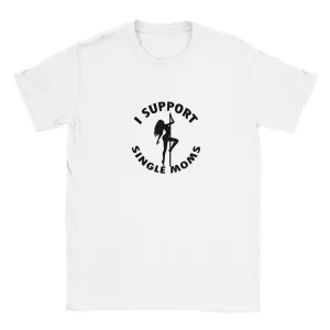 I support single moms