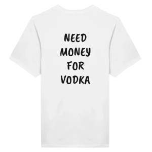 Need money for vodka