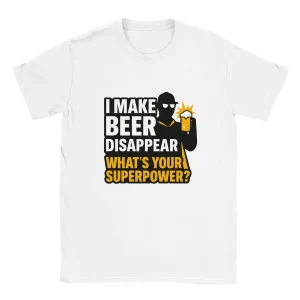 I make beer disappear, what's your superpower?
