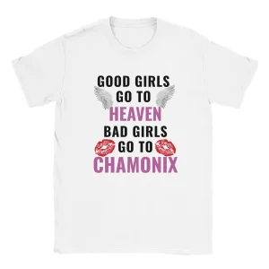 Good girls go to heaven, bad girls go to Chamonix