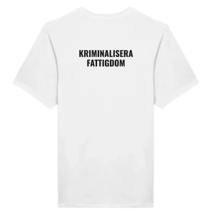 Kriminalisera fattigdom - TRYCKET PÅ RYGGEN