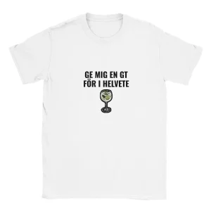 Ge mig en GT för i helvete